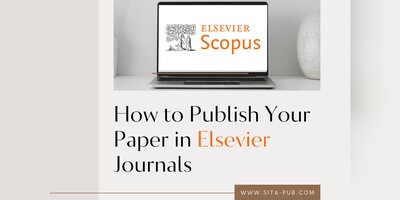 How to Publish Your Paper in Elsevier Journals