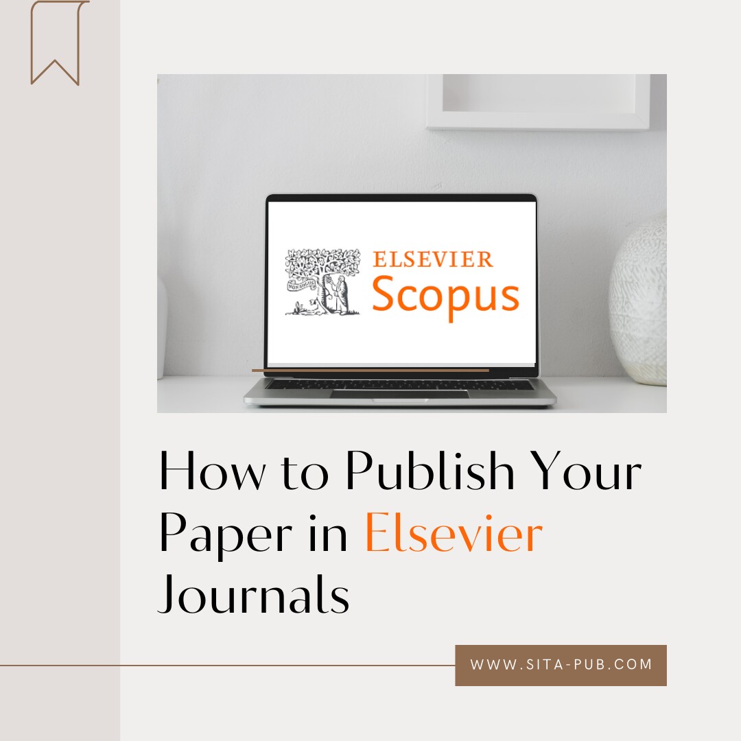 How to Publish Your Paper in Elsevier Journals