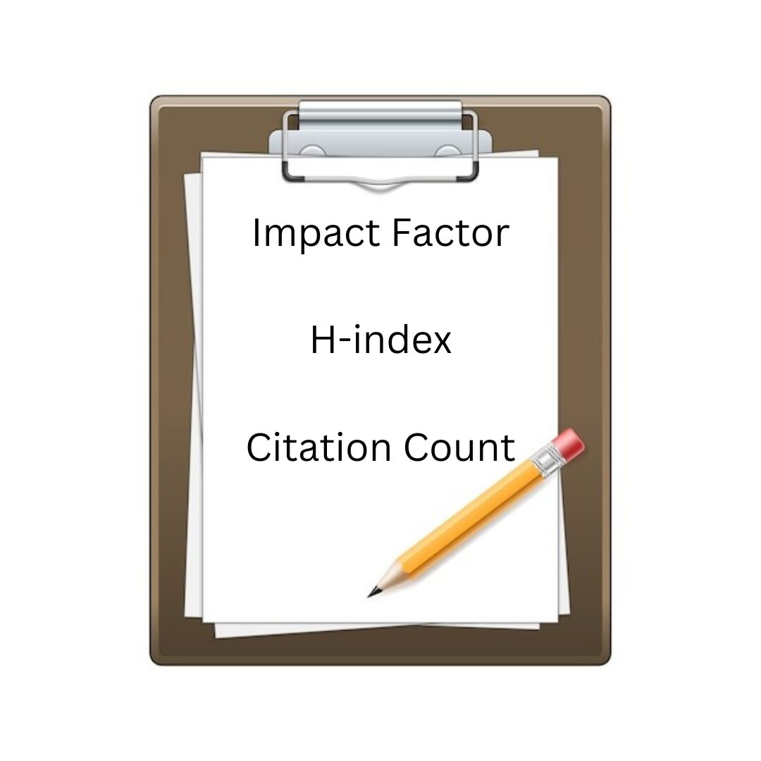 Understanding Impact Factor, h-index, and Citations in Journal ...