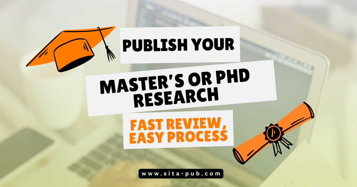 Publish Your Master’s or PhD Research – Fast Review, Easy Process