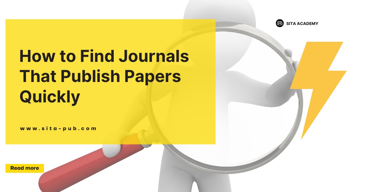 How to Find Journals That Publish Papers Quickly
