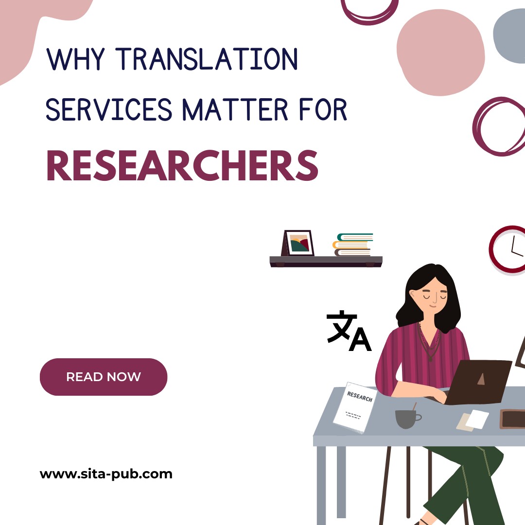 Why Translation Services Matter for Researchers?