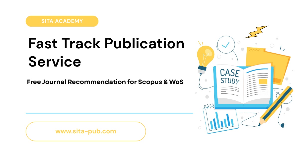 Fast Track Publication Service | Free Journal Recommendation for Scopus & WoS